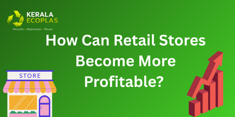 How Can Retail Stores Become More Profitable? 