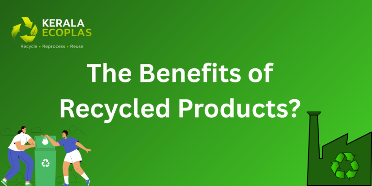 What Are the Environmental Benefits of Recycled Products?